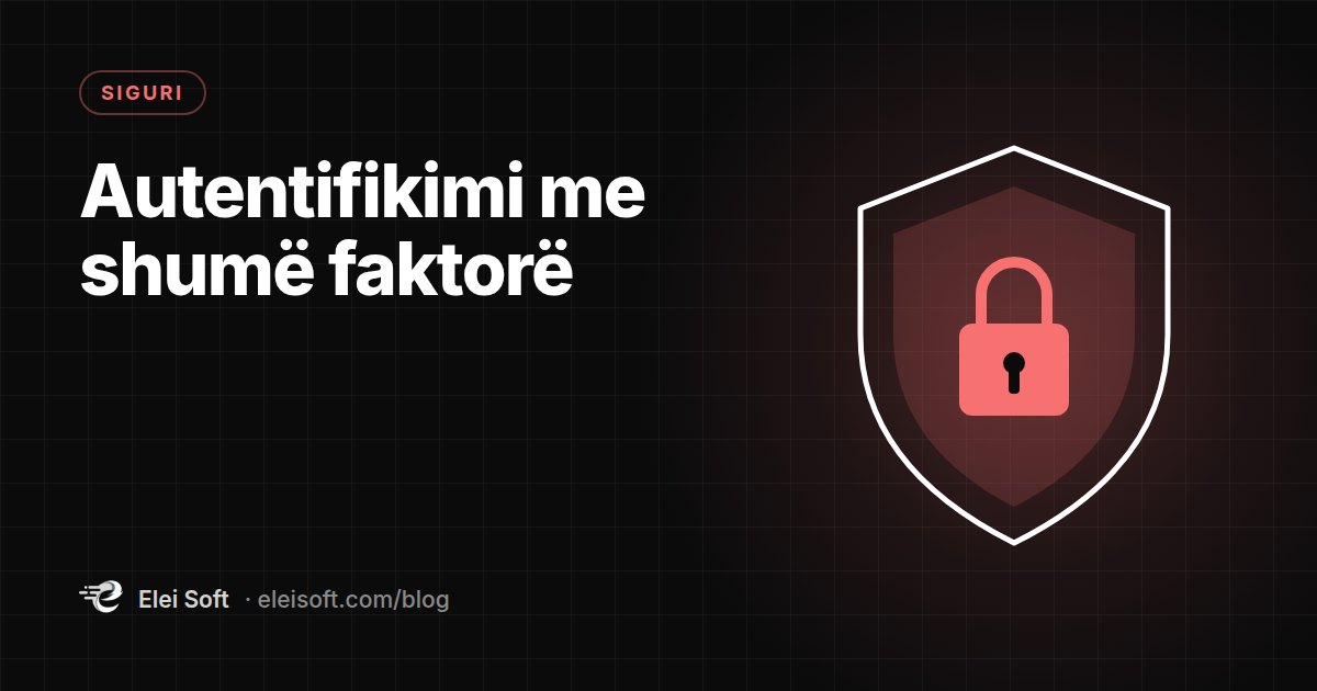 Autentifikimi me shumë faktorë