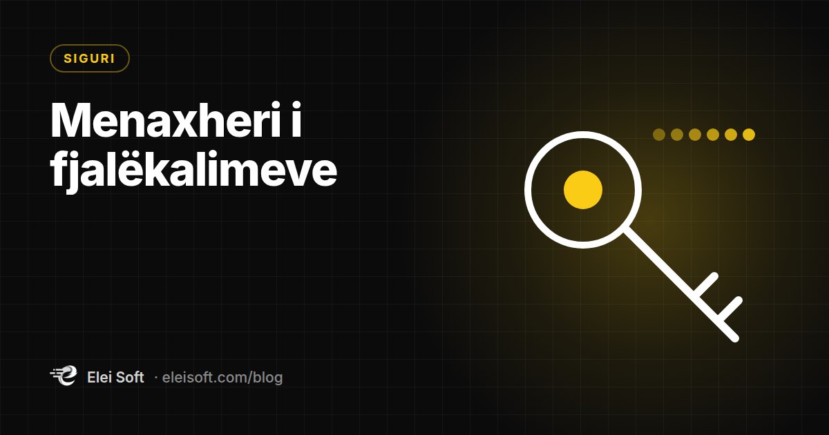 Menaxheri i fjalëkalimeve