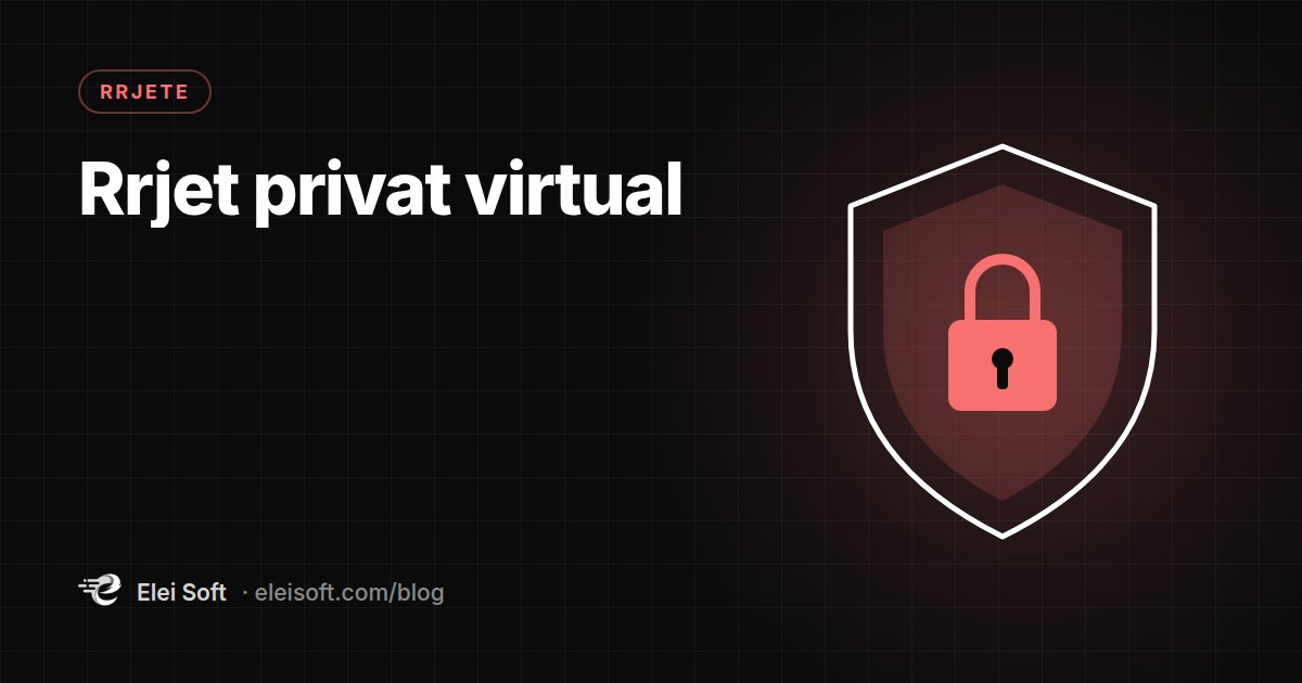 Rrjet privat virtual